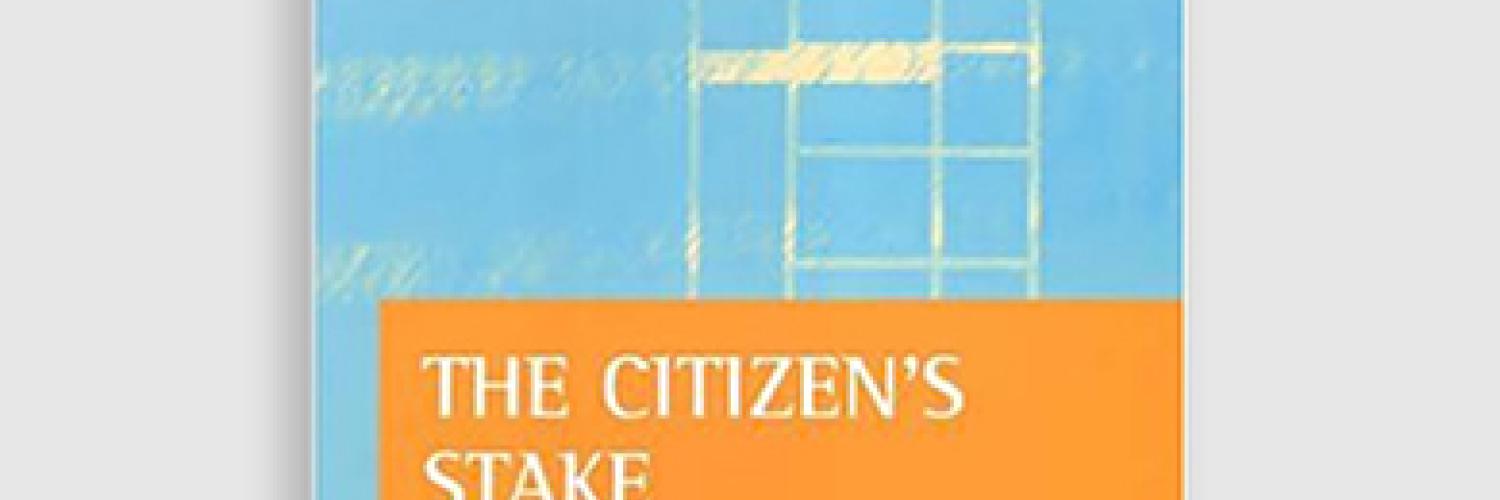 The Citizen's Stake: Exploring the Future of Universal Asset Policies