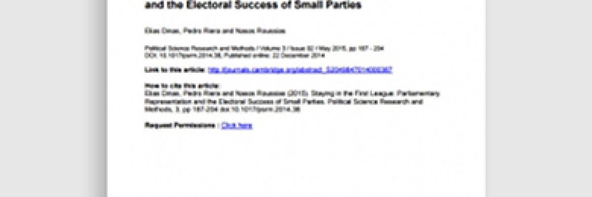 Staying in the First League: Parliamentary Representation and the Electoral Success of Small Parties