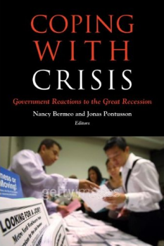 Coping with Crisis: Government Reactions to the Great Recession