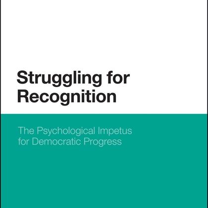 Doron Shultziner publishes Struggling for Recognition: The Psychological Impetus for Democratic Progress